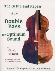 Setup & Repair of the Double Bass