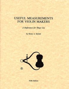 Useful Measurements for Violin Makers