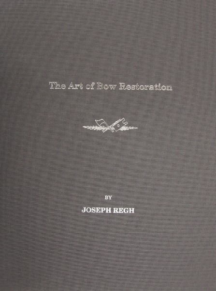 The Art of Bow Restoration,Lib