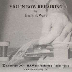 How To Make, Fix, Repair & Restore Violins And Bows – Luthier Instruction Book On CD PDF